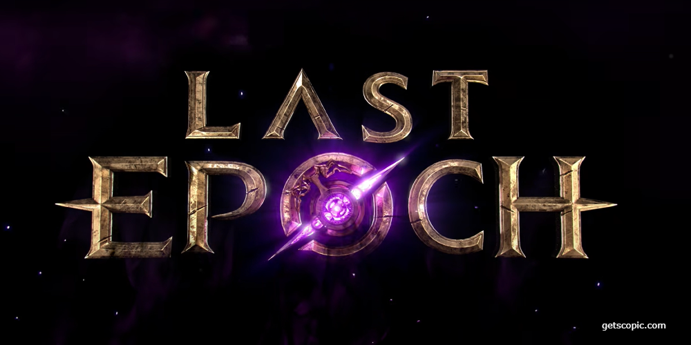 Last Epoch Sets Official Launch Date Offering Deep ARPG Experience